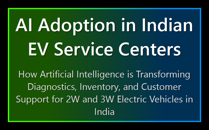 AI Adoption in Indian EV Service Centers