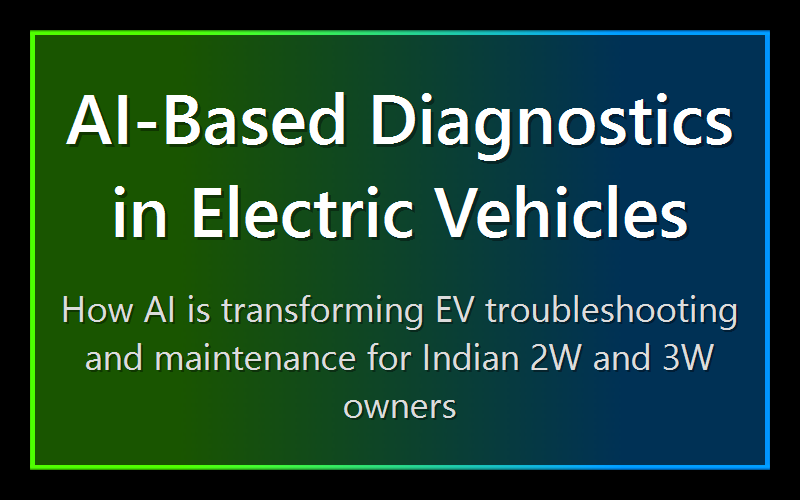 AI-Based Diagnostics in Electric Vehicles