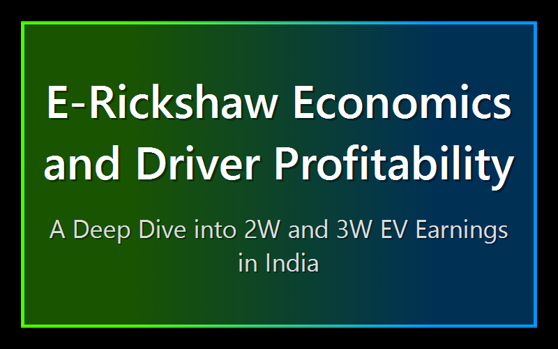 E-Rickshaw Economics and Driver Profitability
