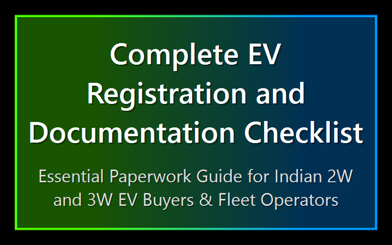 Complete EV Registration and Documentation Checklist
