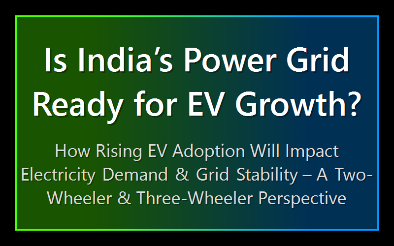 Is India’s Power Grid Ready for EV Growth?