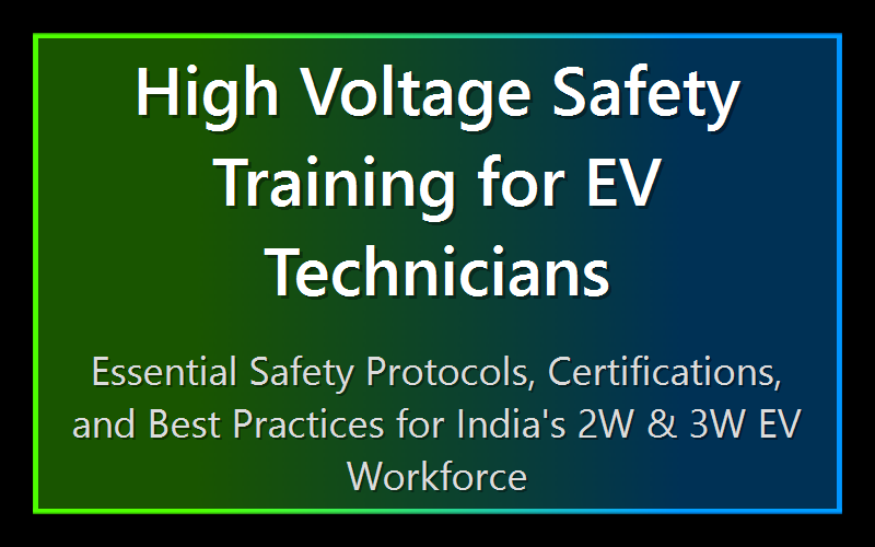 High Voltage Safety Training for EV Technicians