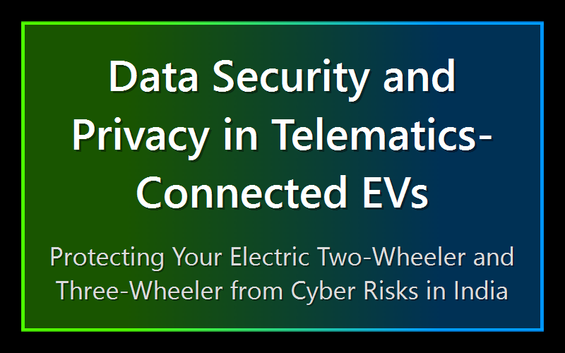 Data Security and Privacy in Telematics-Connected EVs
